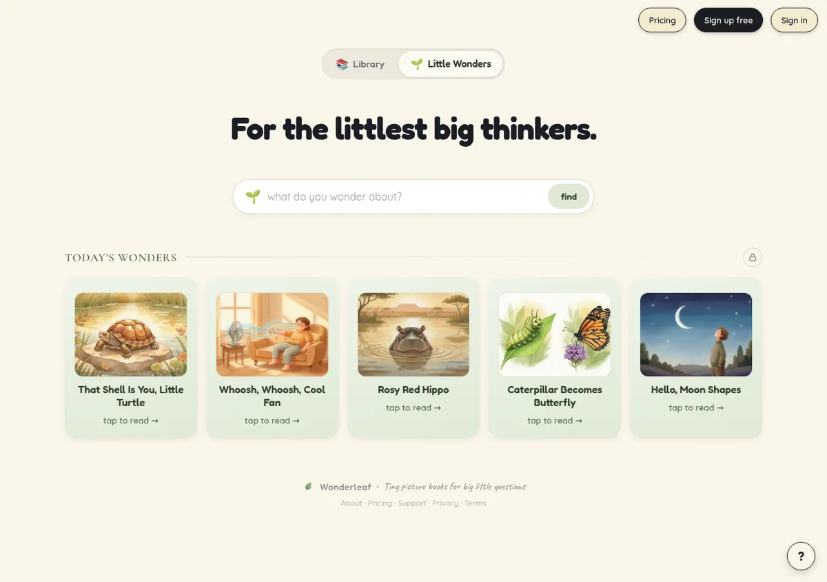 Little Wonders mode: the heading 'For the littlest big thinkers', a 'what do you wonder about?' bar, and a shelf of five illustrated toddler books.